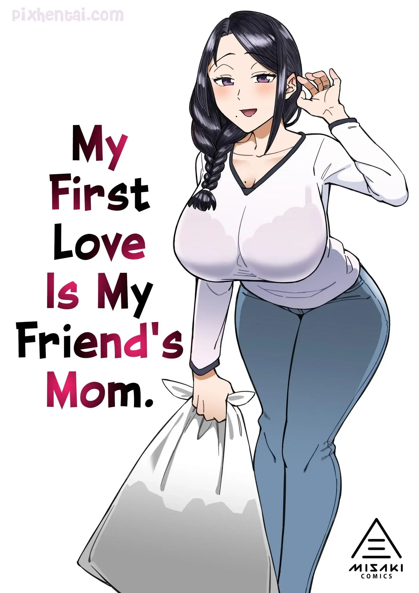 My First Love Is My Friend’s Mom